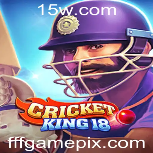 Descubra o Fascinante Mundo do CricketKing18: O Jogo com a Palavra-chave FFFgame