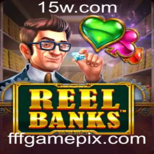 ReelBanks e a Revolução do Entretenimento com FFFgame