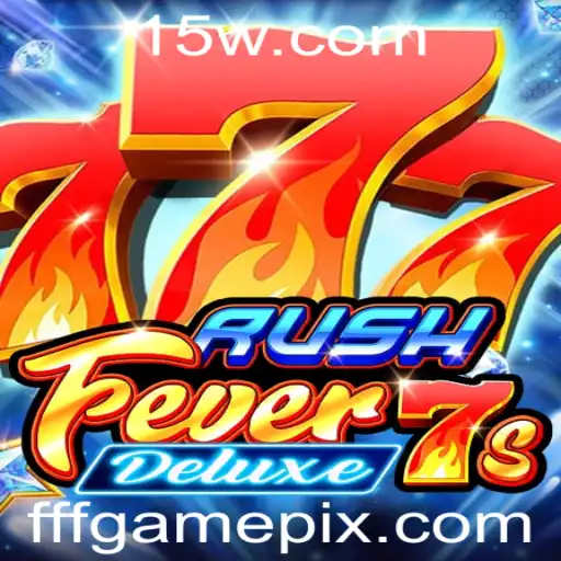RushFever7sDeluxe: O Novo FFFgame que Agita o Mundo dos Jogos